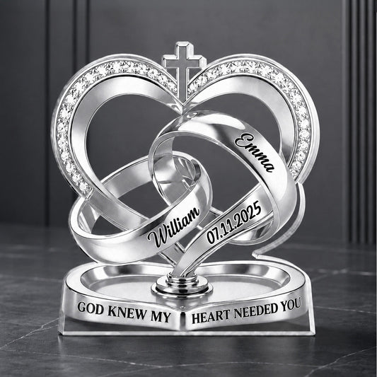 God Knew My Heart Needed You - Personalized Custom Shape Acrylic Plaque - Romantic Gift For Couple, Husband Wife