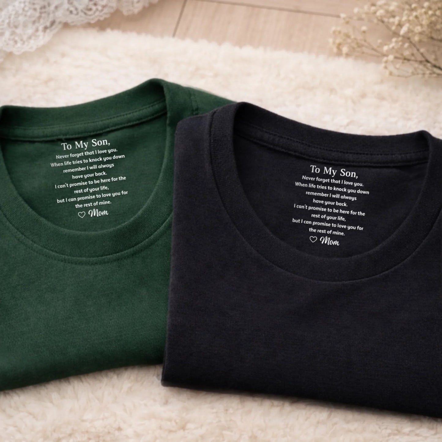 Custom Inside Neck Print T-Shirt - Personalized Birthday Gifts For Son - To My Son Never Forget That I Love You