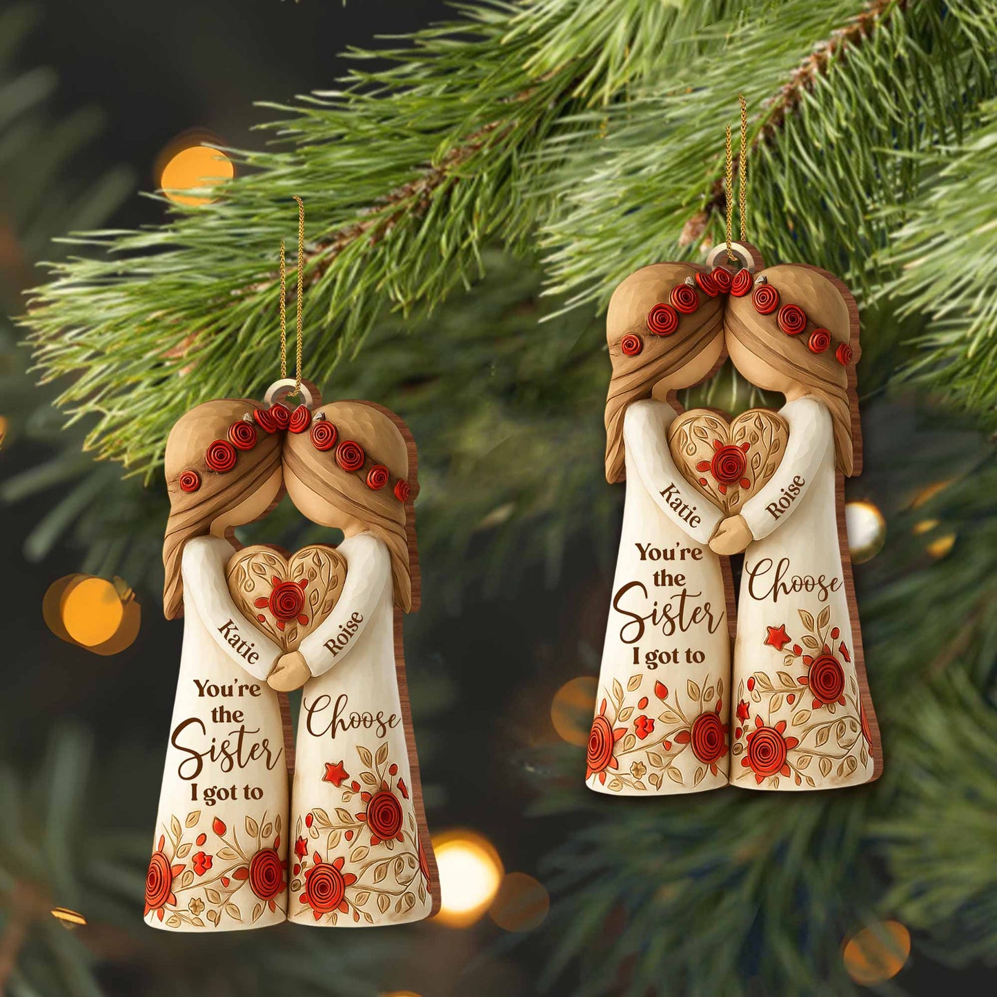 You're The Sister I Got To Choose With Roses And Hearts - Personalized Wood Ornament