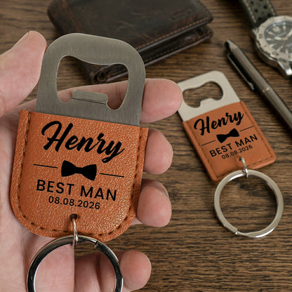 Beer Bottle Opener Wedding Gift For Groomsman, Best Man - Personalized Keychain