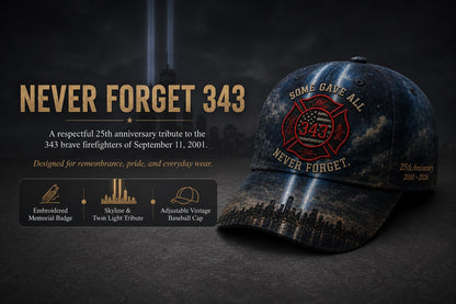 🔥Never Forget 343 Memorial Cap 🧢(Breathable & Lightweight Comfort & Unisex Fit)
