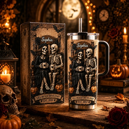 💀🦇Till Death Do Us Part Skeleton Couple 40oz Handle Tumbler | Personalized Halloween Tumbler For Couple🎃