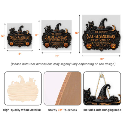 Salem Sanctuary For Wayward Cats Ferals And Familiars Welcome - Personalized Wood Sign