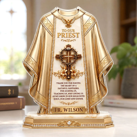 To Our Priest For Having The Heart Of A Faithful Shepherd | Personalized Custom Shaped Acrylic Plaque