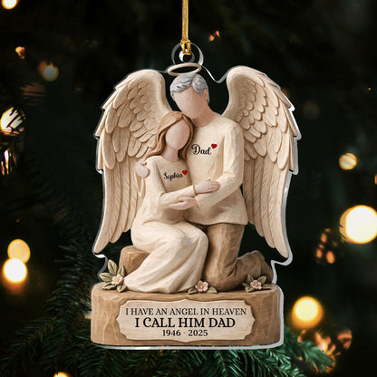 I Have An Angel In Heaven - Personalized 1-Layer Acrylic Ornament