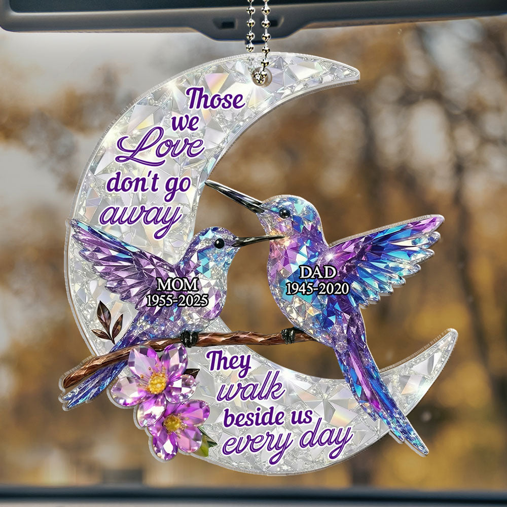 They Never Go Away - Personalized Custom 3D Effect Car Ornament